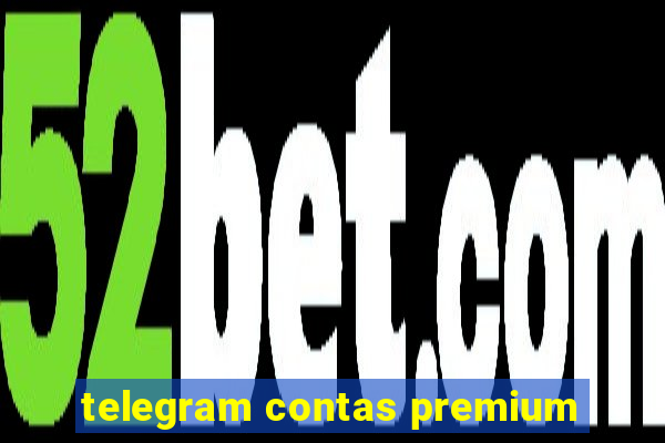 telegram contas premium